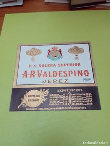 Old Labels: ETIQUETA. A.R. VALDESPINO. SOLERA SUPERIOR. JEREZ